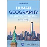 Human Geography An Essential Introduction
