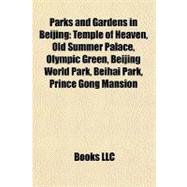 Parks and Gardens in Beijing