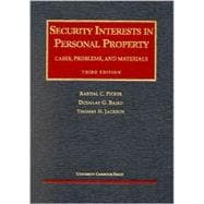 Security Interests in Personal Property: Cases, Problems, and Materials