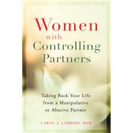 Women With Controlling Partners