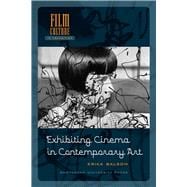 Exhibiting Cinema in Contemporary Art,9789089644718 Exhibiting Cinema in Contemporary Art,9789089644718