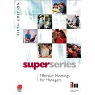 Effective Meetings for Managers