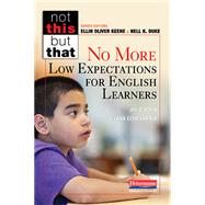 No More Low Expectations for English Learners