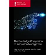 The Routledge Companion to Innovation Management