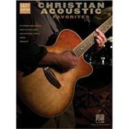Christian Acoustic Favorites Easy Guitar with Notes & Tab