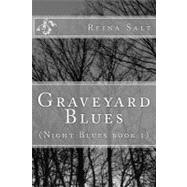 Graveyard Blues