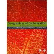 Geographies of Globalisation : A Demanding World