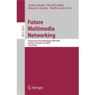 Future Multimedia Networking