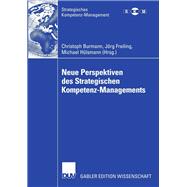 Neue Perspektiven Des Strategischen Kompetenz-managements