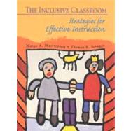 The Inclusive Classroom: Strategies for Effective Instruction