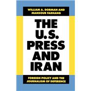 The U.S. Press and Iran