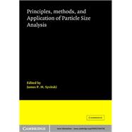 Principles, Methods and Application of Particle Size Analysis