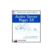 Active Server Pages 3.0: Your visual blueprint<sup><small>TM</small></sup> for developing interactive Web sites