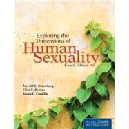 Exploring the Dimensions of Human Sexuality 6th Edition