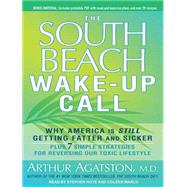 The South Beach Wake-up Call