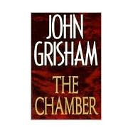 The Chamber A Novel