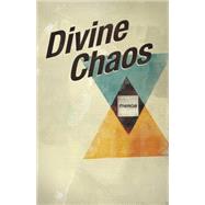 Divine Chaos