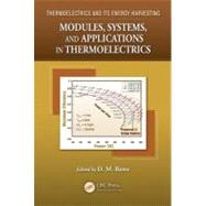 Modules, Systems, and Applications in Thermoelectrics