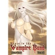 Dance in the Vampire Bund Vol. 12