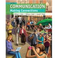 Communication: Making Connections, Print edition [Rental Edition]