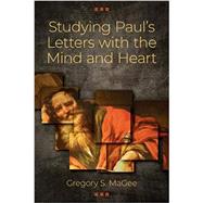 Studying Paul's Letters With the Mind and Heart