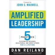 Amplified Leadership