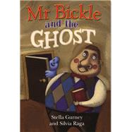 Mr Bickle and the Ghost