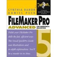 Filemaker Pro 5 Advanced: For Windows and Macintosh : Visual Quickpro Guide,9780201704723