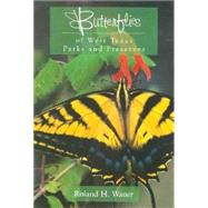 Butterflies of West Texas Parks and Preserves