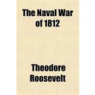 The Naval War of 1812