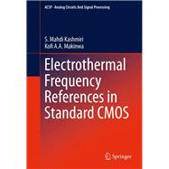 Electrothermal Frequency References in Standard Cmos