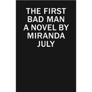First Bad Man
