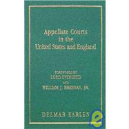 Appellate Courts In The United States And England,9781584774723