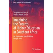 Imagining the Futures of Higher Education in Southern Africa