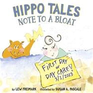 Hippo Tales Note to a Bloat