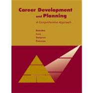 Career Development and Planning : A Comprehensive Approach