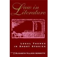 Law in Literature : Legal Themes in Short Stories