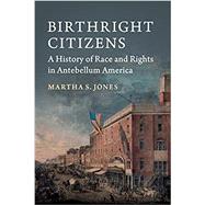 Birthright Citizens,9781316604724
