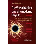 Die Vorsokratiker Und Die Moderne Physik