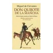 Don Quijote de la Mancha/ Don Quixote of La Mancha