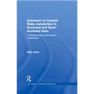 The Extension of Coastal State Jurisdiction in Enclosed or Semi-Enclosed Seas