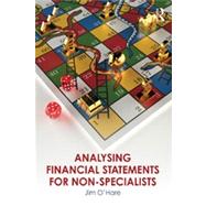 Analysing Financial Statements for Non-Specialists