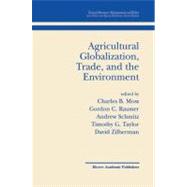 Agricultural Globalization, Trade, and the Environment