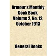Armour's Monthly Cook Book, No. 12, October 1913