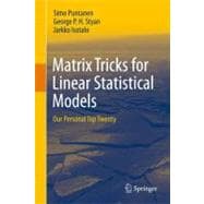 Matrix Tricks for Linear Statistical Models