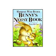 Bunny's Noisy Book