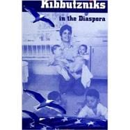 Kibbutzniks in the Diaspora