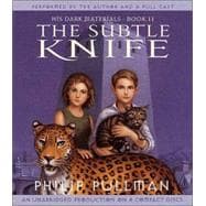 His Dark Materials: The Subtle Knife (Book 2)