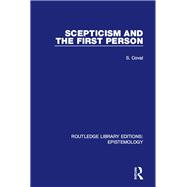 Scepticism and the First Person