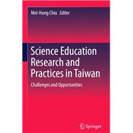 Science Education Research and Practices in Taiwan